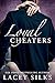 Loyal Cheaters