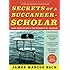 Secrets of a Buccaneer-Scholar: Self-Education and the Pursuit of Passion