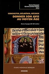 Consulter, délibérer, décider