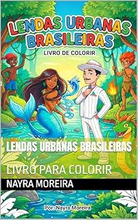 Livro LENDAS URBANAS BRASILEIRAS: LIVRO PARA COLORIR