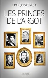 Les  princes de l'argot