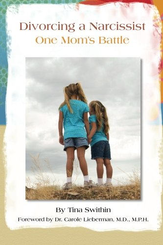 Download Divorcing a Narcissist - One Mom's Battle