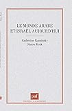 Image de Le monde arabe et Israël aujourd'hui (Ancien prix éditeur : 20.50 € - Economisez 48 %)