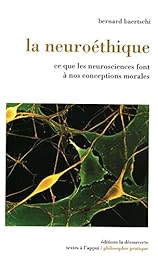 La  neuroéthique