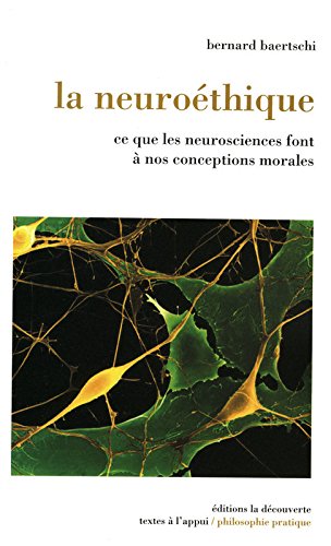 La  neuroéthique