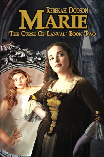 Marie (The Curse of Lanval) (Volume 2)