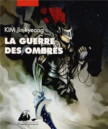 La  guerre des ombres