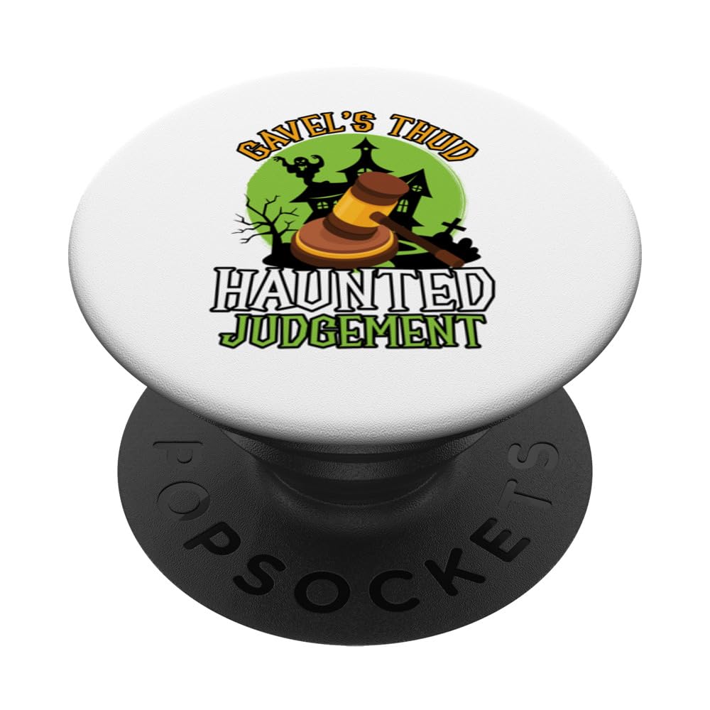 Gavel's Thud Haunted Judgment Scary Lawyer Halloween PopSockets Swappable PopGrip