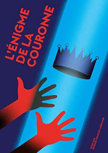L'énigme de la couronne (French Edition) by Hugues-Charles Lagrange