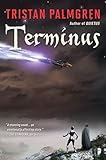 Terminus (The Unity Book 2) by Tristan Palmgren