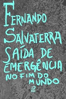 Livro Saída de Emergência no Fim do Mundo