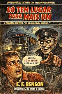 Livro Só tem lugar para mais um: O conto clássico que inspirou Dead of Night e a frase imortal “Room for one more”