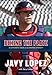 Behind the Plate: A Catcher's View of the Braves Dynasty by Javy Lopez, Gary Caruso