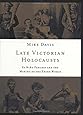 Late Victorian Holocausts: El Ni&ntilde;o Famines and the Making of the Third World
