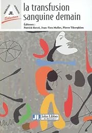 La  transfusion sanguine demain