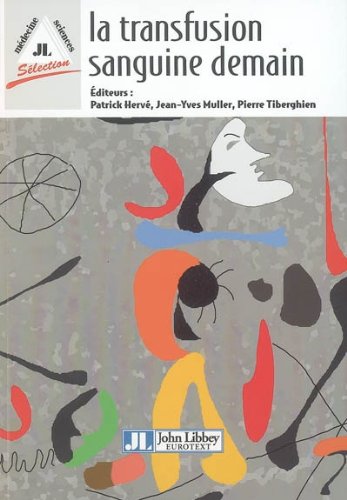 La  transfusion sanguine demain