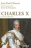Image de Charles X (French Edition)