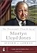 The Passionate Preaching of Martyn Lloyd-Jones (A Long Line of Godly Men Profile) by Steven J. Lawson