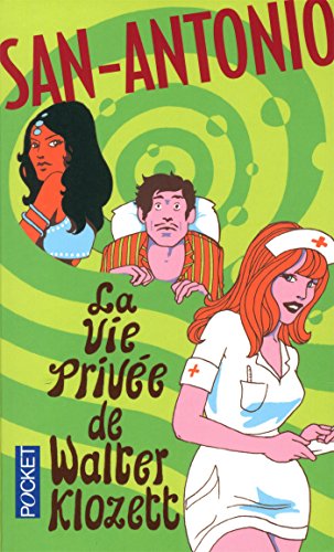 La  vie privée de Walter Klozett