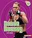Ronda Rousey (Amazing Athletes)