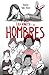Lola Vendetta y los hombres / Lola Vendetta and Men (Spanish Edition) by 