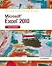 Microsoft Excel 2010 Intermediate: Illustrated Course Guide (Illustrated Series: Course Guides)