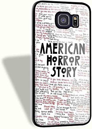 American Horror Story Quote for Samsung S6 Black Case