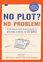 Cover of No Plot? No Problem!