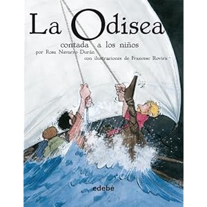 La Odisea contada a los ninos / The Odyssey Told to Children (Clasicos) (Spanish Edition)