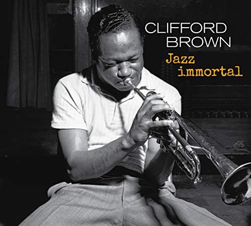Brown, Clifford - The Complete Blue Note & Pacific Jazz Recordings