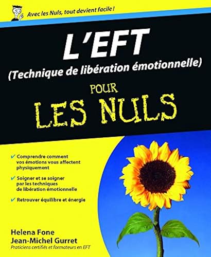 Download EFT (Technique de libération émotionnelle) Pour les Nuls PDF