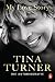 My Love Story: Die Autobiografie (German Edition) by Tina Turner, Naemi Schuhmacher