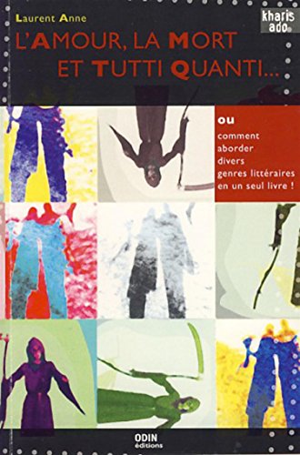 L' amour, la mort et tutti quanti