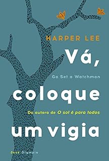 Livro Vá, coloque um vigia