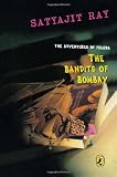 The Bandits of Bombay: The Adventures of Feluda