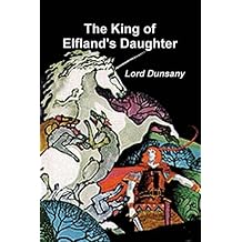 The King of Elfland's Daughter
