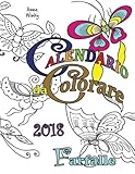 Calendario da Colorare 2018 Farfalle (Italian Edition) by Anna Winky