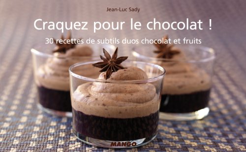 Craquez pour le chocolat !