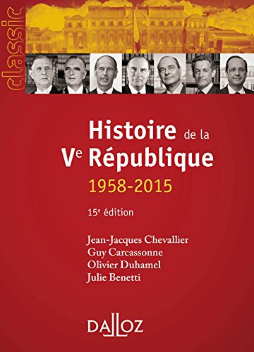 Histoire de la Ve République, 1958-2015