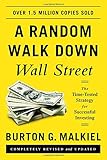 A Random Walk down Wall Street: The Time-tested Strategy for Successful Investing
