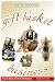 Gift Basket Business: How to Make and Sell Gift Baskets