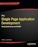 Pro Single Page Application Development: Using Backbone.js and ASP.NET