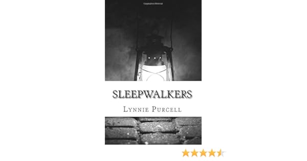 Sleepwalkers The Dreamer Chronicles Volume 3 Lynnie - 