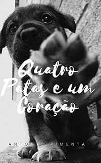 Livro Quatro Patas e um Coração