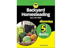 Backyard Homesteading All-in-One For Dummies