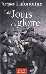 Les  jours de gloire