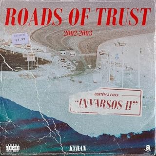 Livro Roads of Trust: Inversos II (2002-2003)