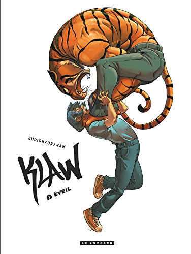Télécharger Klaw, Tome 1 : Eveil Livre PDF Gratuit