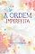 Livro A Ordem Imperfeita