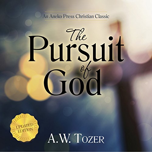 Bargain Audio Book - The Pursuit of God  Updated Edition